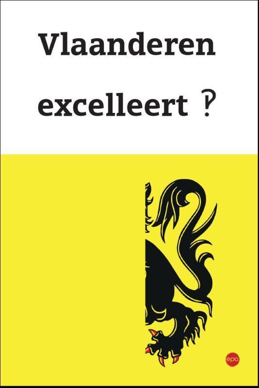 Vlaanderen excelleert?! 9789462672055 Ine Hermans, Boeken, Kunst en Cultuur | Beeldend, Gelezen, Verzenden