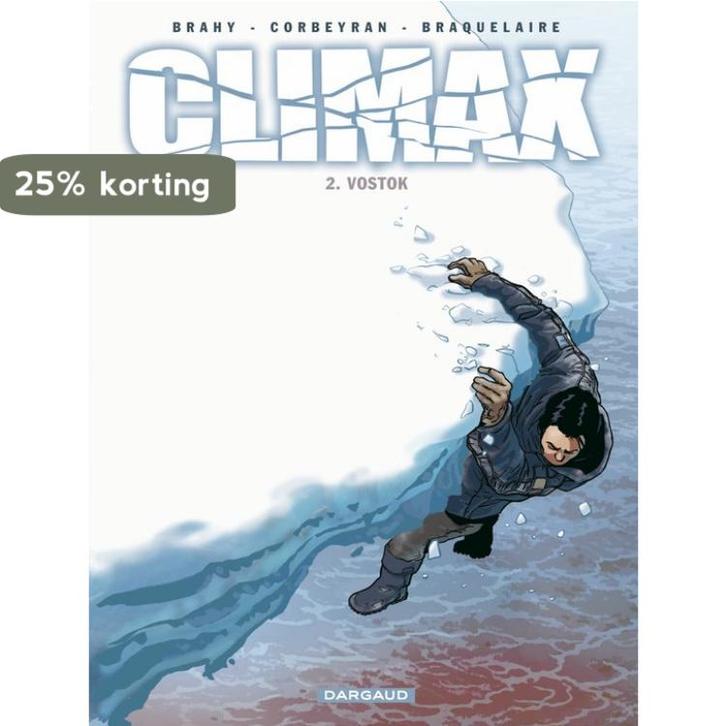 Climax (nl) / 002 Vostok 9789085580447 Brahy, Livres, BD, Envoi