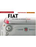 FIAT, TUTTI I MODELLI DEL NOVECENTO, VOLUME 1, Boeken, Nieuw