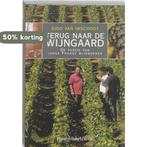 Terug naar de wijngaard 9789058263315 G. van Imschoot, Verzenden, G. van Imschoot