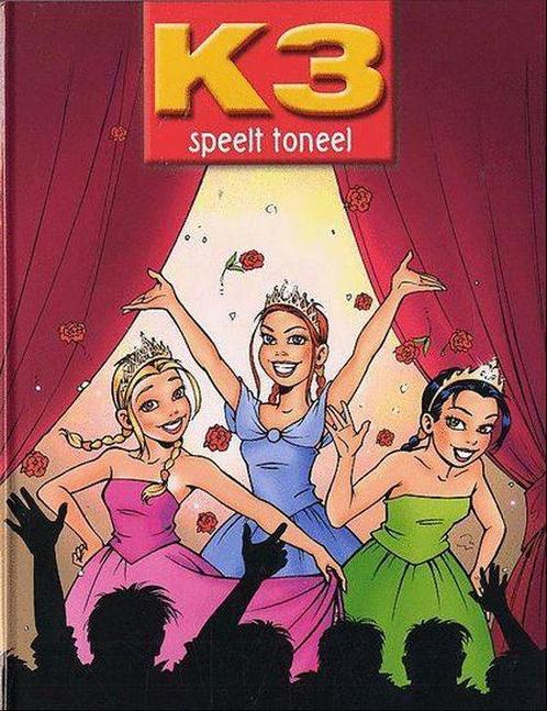 ② K3 Voorleesboek K3 Speelt Toneel 9789059161030 — Kinderboeken Jeugd 13 Jaar En Ouder 2802