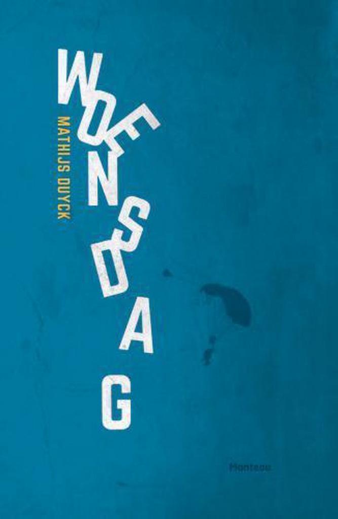 Woensdag 9789022332955 Mathijs Duyck, Boeken, Romans, Gelezen, Verzenden