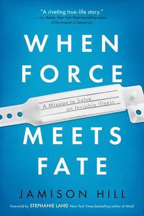 When Force Meets Fate 9781950301157 Jamison Hill, Boeken, Overige Boeken, Zo goed als nieuw, Verzenden