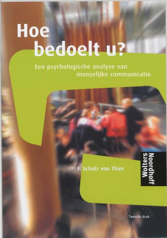 Hoe bedoelt u ? 9789001795436 F. Schultz von Thun, Boeken, Schoolboeken, Gelezen, Verzenden