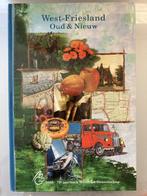 West - Friesland  Oud en Nieuw  9789073497276, Boeken, Verzenden, Zo goed als nieuw
