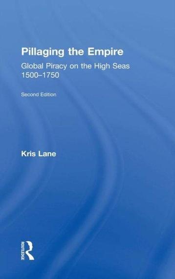Pillaging the Empire 9780765638410 Kris Lane, Verzenden, Kris Lane