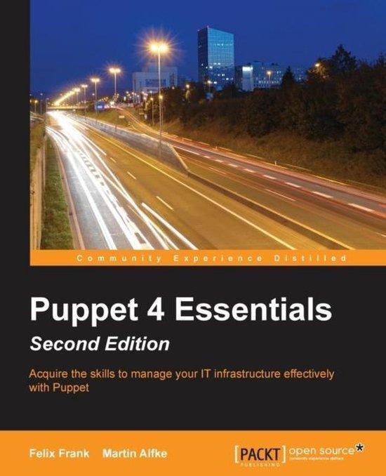 Puppet 4 Essentials - 9781785881107 Martin Alfke, Boeken, Taal | Engels, Zo goed als nieuw, Verzenden
