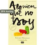 Alguien que no soy 9788483657607 Elisabet Benavent, Verzenden, Gelezen, Elisabet Benavent