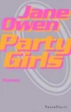 Party Girls 9789050000642, Boeken, Gelezen, J. Owen, Verzenden