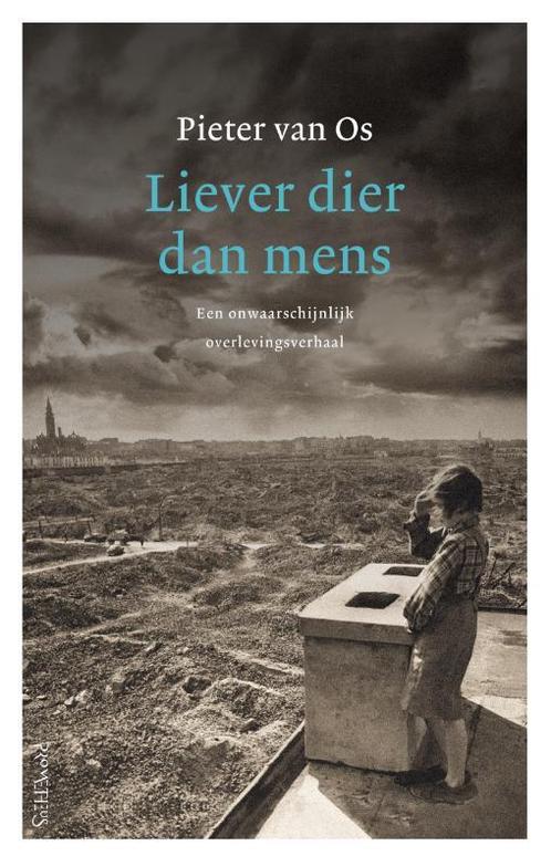 Liever dier dan mens 9789044636710 Pieter van Os, Boeken, Literatuur, Gelezen, Verzenden
