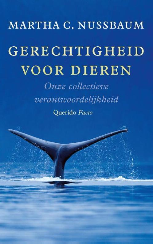 Gerechtigheid voor dieren 9789021469133 Martha C. Nussbaum, Boeken, Overige Boeken, Zo goed als nieuw, Verzenden