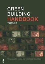 Green Building Handbook: Volume 1 : A Guide to . Woolley,, Sam Kimmins, Paul Harrison, Rob Harrison, Tom Woolley, Verzenden