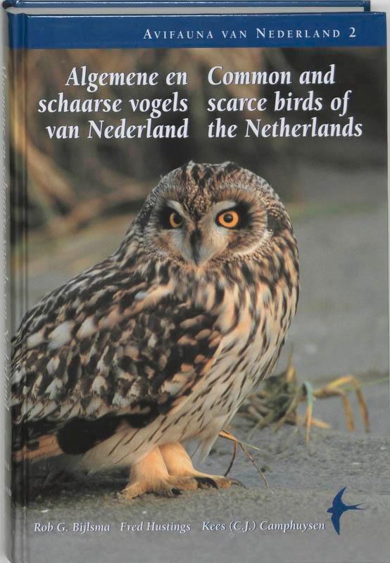ALGEMENE EN SCHAARSE VOGELS VAN NEDERLAN 9789074345217, Boeken, Hobby en Vrije tijd, Gelezen, Verzenden