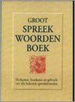 Groot spreekwoordenboek 9789024363575, Verzenden, Gelezen