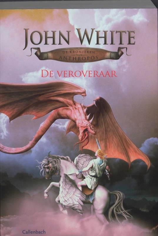 De veroveraar / De kronieken van Anthropos / 2 9789026615375, Boeken, Kinderboeken | Jeugd | 13 jaar en ouder, Gelezen, Verzenden