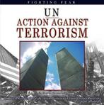 UN Action Against Terrorism 9781422200674, Heather Docalavich, Verzenden