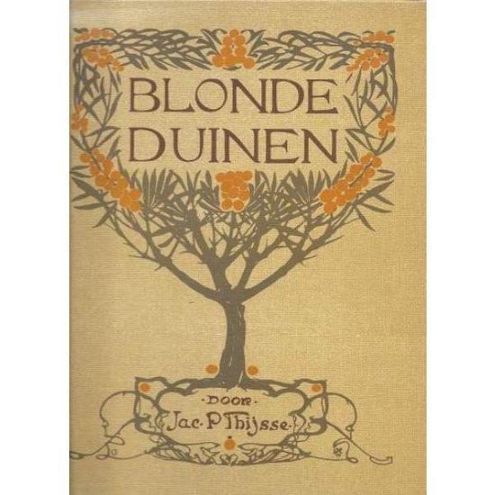 Blonde duinen 9789021011493 Thysse, Boeken, Overige Boeken, Gelezen, Verzenden