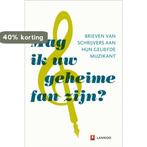 Mag Ik Uw Geheime Fan Zijn 9789020991208 Geer Vermaercke, Verzenden, Zo goed als nieuw, Geer Vermaercke