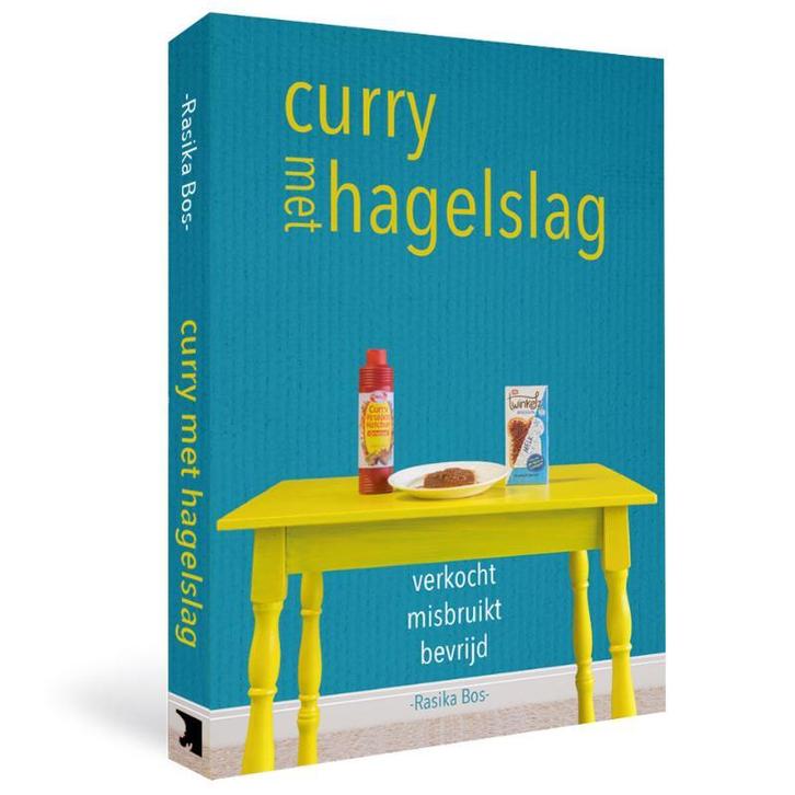 Curry met Hagelslag 9789079859962 Rasika Bos, Boeken, Hobby en Vrije tijd, Zo goed als nieuw, Verzenden