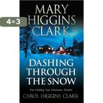 Dashing Through the Snow 9781847396310 Mary Higginsclark, Verzenden, Gelezen, Mary Higginsclark