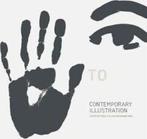 Hand to Eye: Contemporary Illustration 9781856693394, Boeken, Verzenden, Gelezen, A Hyland
