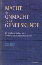 MACHT EN ONMACHT IN DE GENEESKUNDE 9789060109564, Boeken, Verzenden, Gelezen