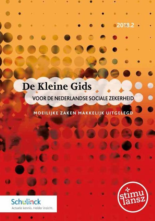 De Kleine Gids voor de Nederlandse sociale zekerheid 2018.2, Livres, Science, Envoi