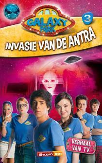 Invasie van de Antra / Galaxy Park 9789059169494, Boeken, Kinderboeken | Jeugd | 13 jaar en ouder, Gelezen, Verzenden