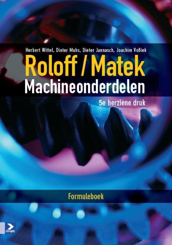 Roloff/Matek Machineonderdelen 9789039526453 Herbert Wittel, Boeken, Schoolboeken, Gelezen, Verzenden