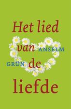 Het lied van de liefde 9789025960575 Anselm Grün, Verzenden, Anselm Grün