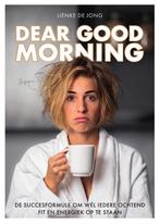 Dear good morning 9789400512665 Lienke de Jong, Boeken, Verzenden, Gelezen, Lienke de Jong