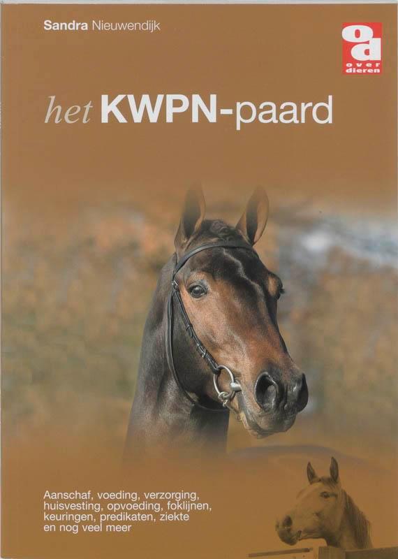 Het KWPN-paard / Over Dieren / 112 9789058211170, Boeken, Hobby en Vrije tijd, Zo goed als nieuw, Verzenden
