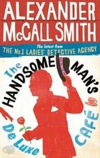 The handsome mans de luxe café / The No. 1 Ladies, Verzenden, Gelezen, Alexander McCall Smith