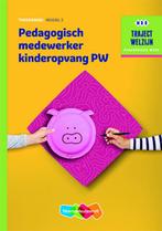Pedagogisch medewerker kinderopvang PW / Niveau 3 /, Verzenden, Gelezen, A. van Beurden