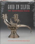 Goud en zilver met Amsterdamse keuren 9789040087998, Verzenden, Gelezen, H. Vreeken