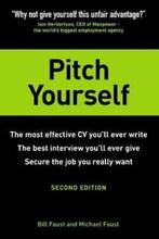 Pitch Yourself 9780273707301 Faust Bill, Verzenden, Faust Bill