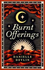 Burnt Offerings 9781846976162 Danielle Devlin, Boeken, Verzenden, Gelezen, Danielle Devlin