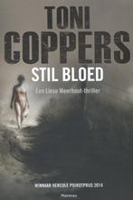 Stil bloed 9789022332870 Toni Coppers, Verzenden, Zo goed als nieuw, Toni Coppers