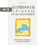 ACUPRESSUUR IN 60 SECONDEN (SHIATZU 9789061343950 Irwin Shaw, Boeken, Verzenden, Gelezen, Irwin Shaw