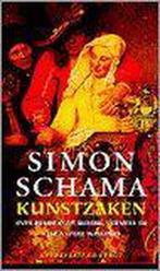 Kunstzaken 9789025424657 Simon Schama, Boeken, Verzenden, Gelezen, Simon Schama