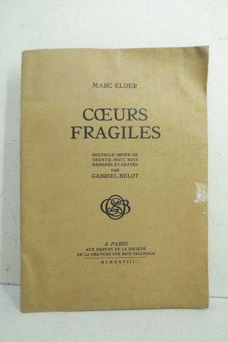 Marc Elder / Gabriel-Belot - Cœurs fragiles [1/160 num.] -, Antiquités & Art, Antiquités | Livres & Manuscrits