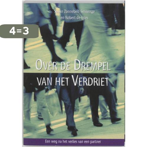OVER DE DREMPEL VAN HET VERDRIET 9789063533342 R. de Vries, Boeken, Godsdienst en Theologie, Zo goed als nieuw, Verzenden