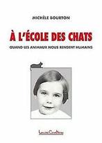A lécole des chats von Bourton, Michèle  Book, Livres, Livres Autre, Verzenden