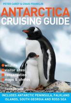 Antarctica Cruising Guide 9781927249253, Gelezen, Franklin Craig & Carey Peter, Peter Dr. Carey, Verzenden