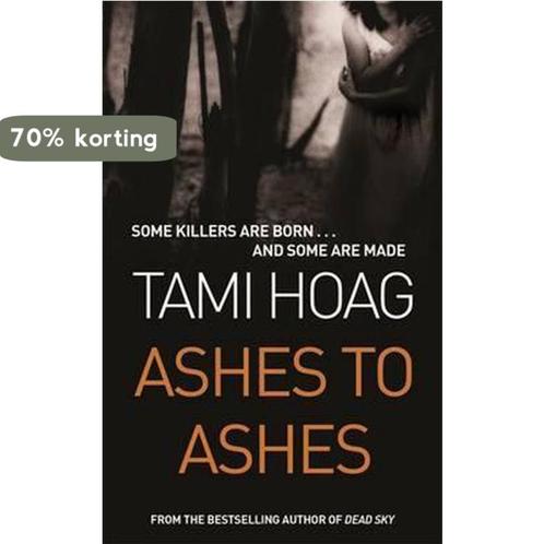 Ashes To Ashes 9780752826912 Tami Hoag, Boeken, Overige Boeken, Gelezen, Verzenden