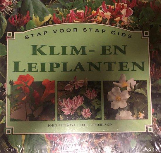 KLIM-EN LEIPLANTEN(STAP VOOR STAP GIDS) 9789039602065, Boeken, Hobby en Vrije tijd, Gelezen, Verzenden