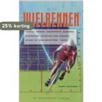 Wielrennen 9789060763247 Hugo Kuipers, Verzenden, Gelezen, Hugo Kuipers