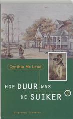 Hoe duur was de suiker, Boeken, Verzenden, Nieuw, Nederlands