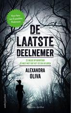 De laatste deelnemer 9789026332364 Alexandra Oliva, Verzenden, Gelezen, Alexandra Oliva
