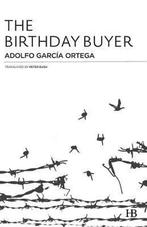 Birthday Buyer 9788494174452 Adolfo García Ortega, Verzenden, Zo goed als nieuw, Adolfo García Ortega